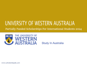 University of Western Australia Scholarships 2024