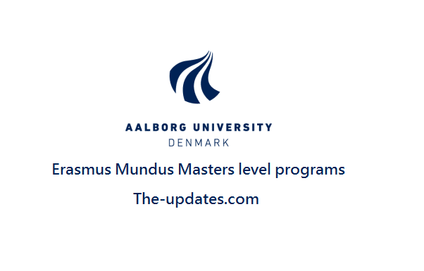 Erasmus Mundus Masters level Scholarships at Aalborg University