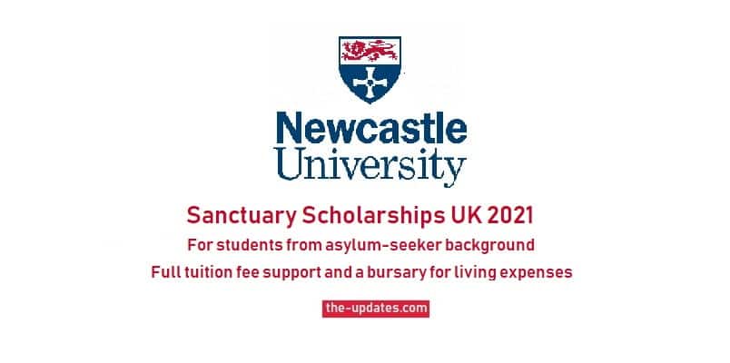 Newcastle University Sanctuary Scholarships UK 2021