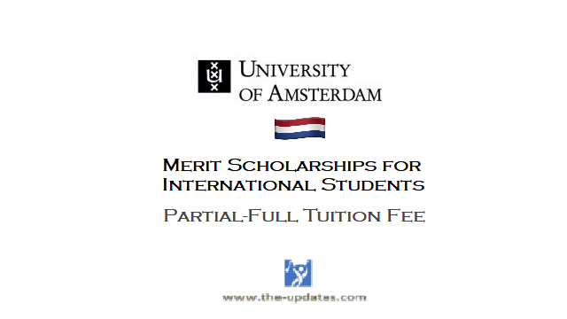 Merit Scholarships for non-EU/EEA Students at University of Amsterdam Netherlands