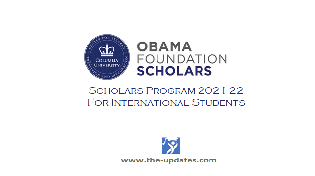 Obama Foundation Scholars Program at Columbia University 2021-22