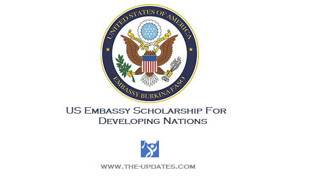 US Embassy Scholarship for Developing Nations