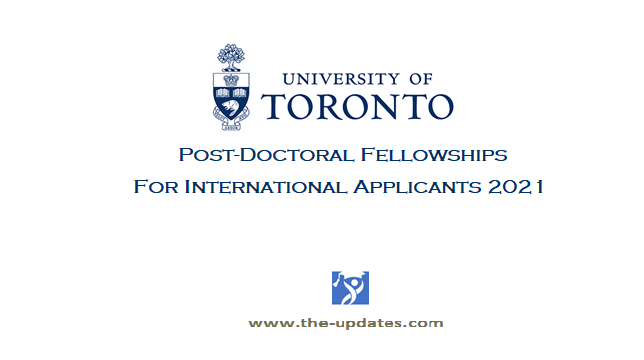 Provost’s Postdoctoral Fellowship Program​ at University of Toronto 2021