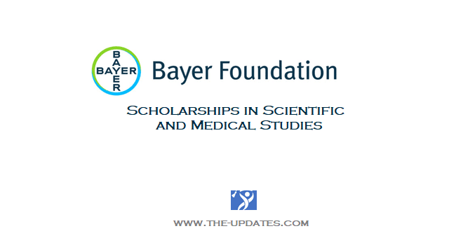 Bayer Foundation Scholarships for Students in Scientific and Medical Studies Germany 2021