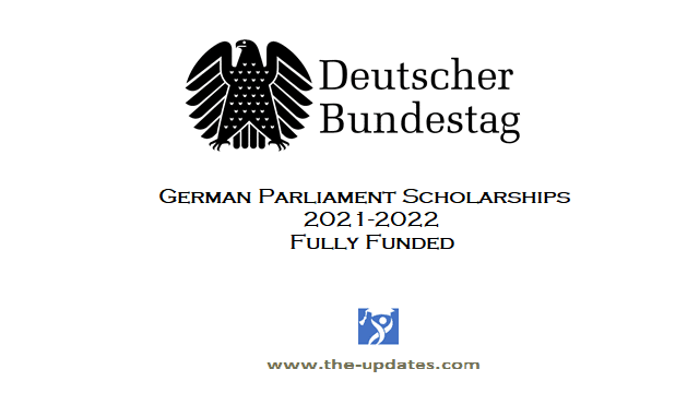 German Bundestag International Parliament Scholarship (IPS) 2021/22