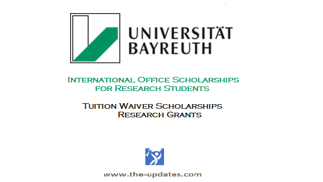 International Office Scholarships for International Students at University of Bayreuth Germany 2021-2022