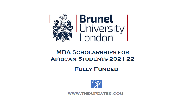 MBA Scholarship Brunel Business School London 2021-2022