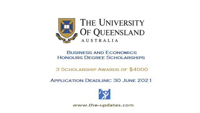 business and economics scholarship queensland university 2021-2022