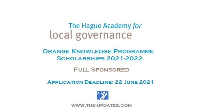 The Hague Academy/Orange Knowledge Programme Scholarships 2021-2022