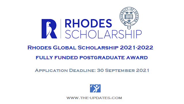 Rhodes Global Scholarships to Study at Oxford University UK 2021-2022