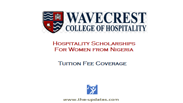 Hospitality Scholarships at Wavecrest College Lagos Nigeria 2021-2022