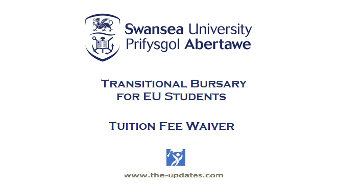 Transitional-Bursary-swansea-university-2021-2022 for EU Students