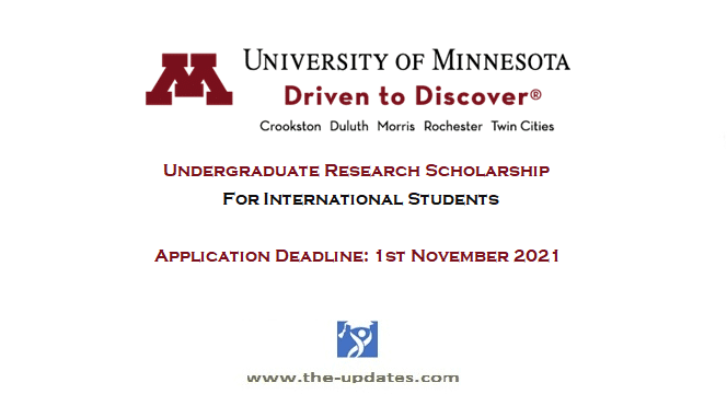 Undergraduate Research International Scholarship at University of Minnesota USA