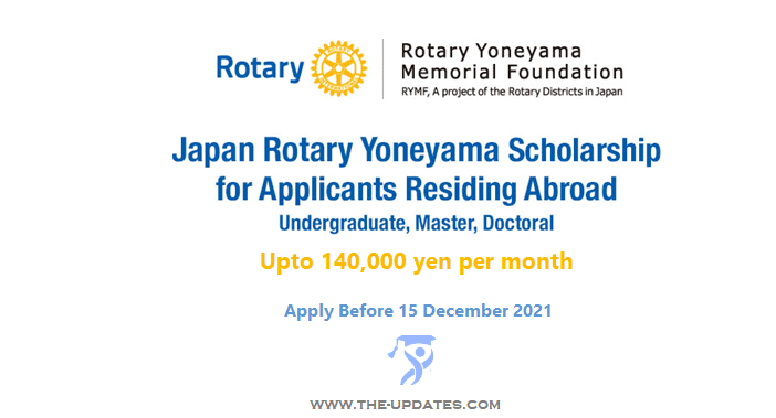 Rotary Yoneyama Scholarship for International Students Japan 2022