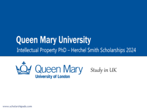 Intellectual Property PhD – Herchel Smith Scholarships 2024