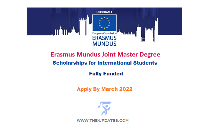 Erasmus Mundus Joint Masters Scholarships in Europe 2022