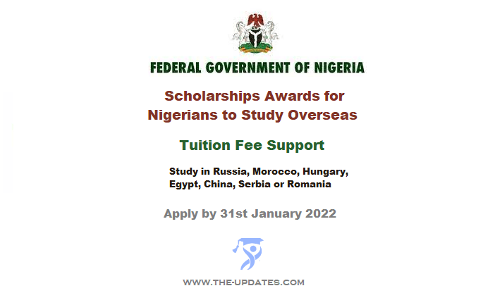 Scholarships Awards (BEA) to Study Overseas by Federal Government of Nigeria 2022/2023