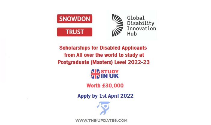 Snowdon Masters Scholarship for Disabled Students to Study in UK 2022-23