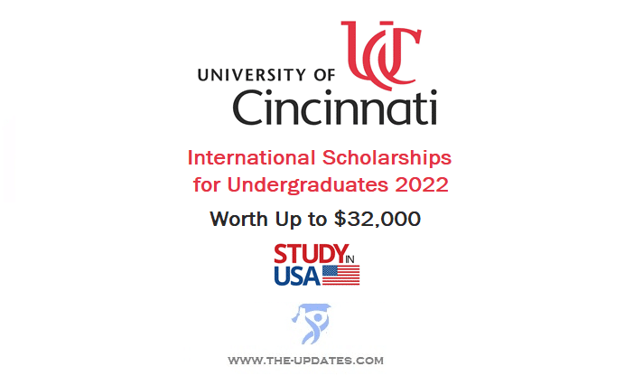 International Scholarships for Undergraduates at University of Cincinnati 2022