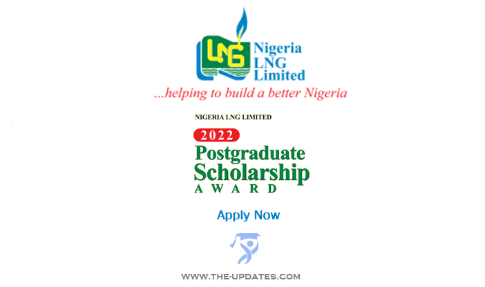 Nigeria LNG Overseas Postgraduate Scholarship to Study in the United Kingdom 2022