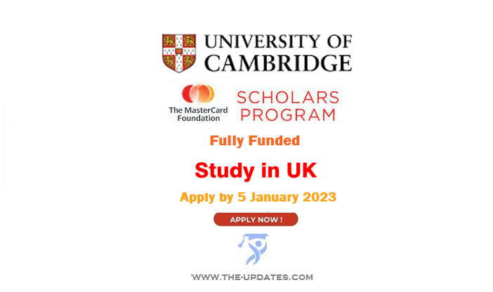 Mastercard Foundation Scholars Program at the University of Cambridge 2023-24