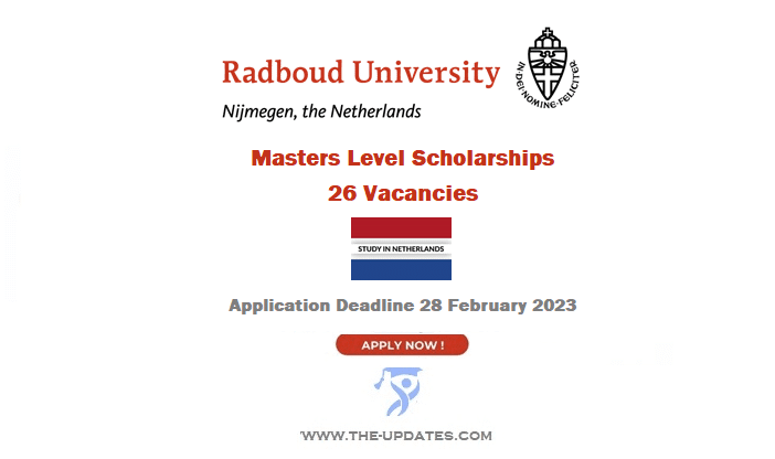 Masters Scholarships at Radboud University Nijmegen Netherlands 2023-24