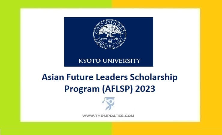 Asian Future Leaders Scholarship Program (AFLSP) 2023