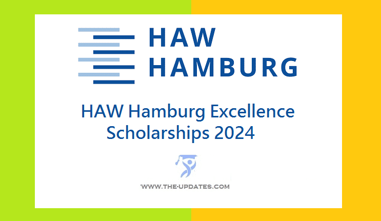 HAW Hamburg Excellence Scholarships 2024