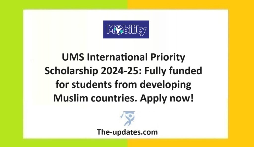 UMS International Priority Scholarship News 2024-25