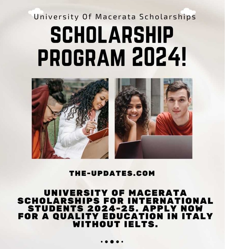 University Of Macerata Scholarships News For International Students 2024, Italy