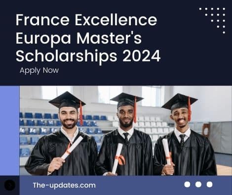 France Excellence Europa Master's Scholarships 2024