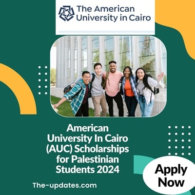 American University In Cairo (AUC) Scholarships for Palestinian Students 2024 