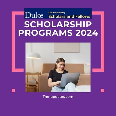 Karsh International Fully Funded Scholarships 2025 at Duke University in USA