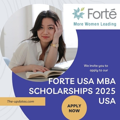 Forte USA MBA Scholarships 2025 USA