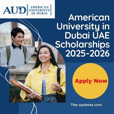 American University in Dubai UAE Scholarships 2025-2026