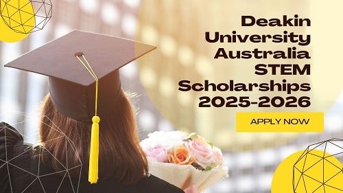 Deakin University Australia STEM Scholarships 2025-2026