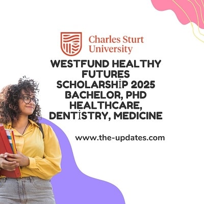 Westfund Healthy Futures Scholarship 2025 Bachelor, PhD Healthcare, Dentistry, Medicine