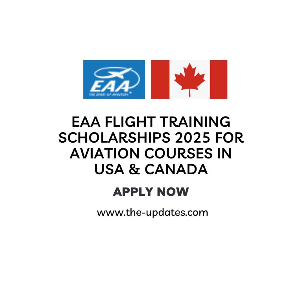 EAA Flight Training Scholarships 2025 for Aviation Courses in USA & Canada