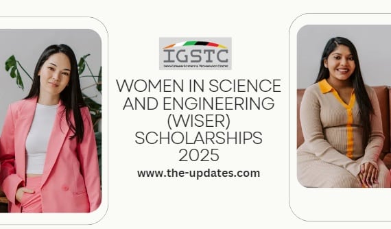 Women in Science and Engineering (WISER) Scholarships 2025