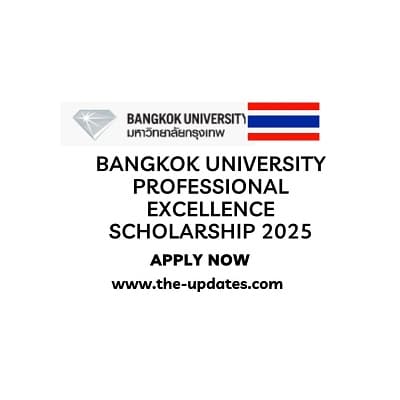 Bangkok University Professional Excellence Scholarship 2025