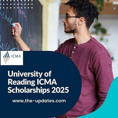 University of Reading ICMA Scholarships 2025