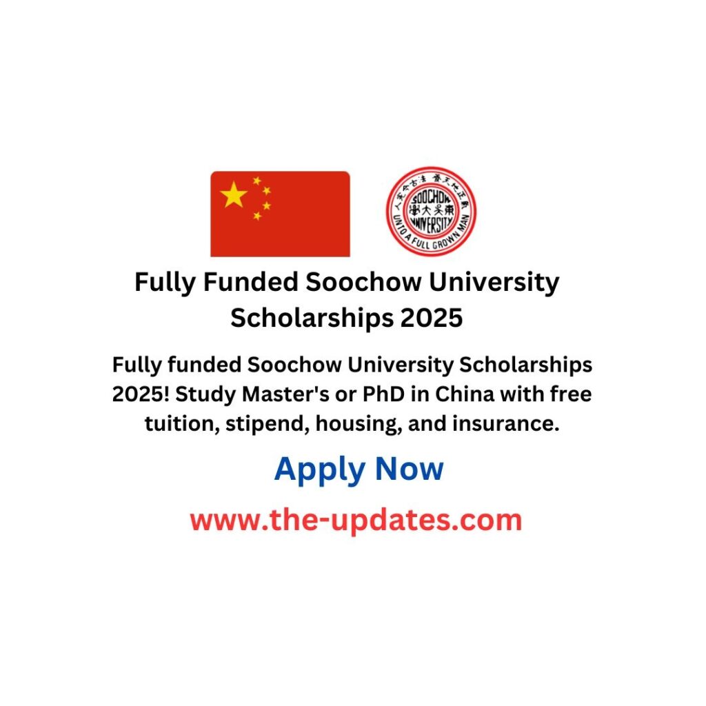 Fully Funded Soochow University Scholarships 2025