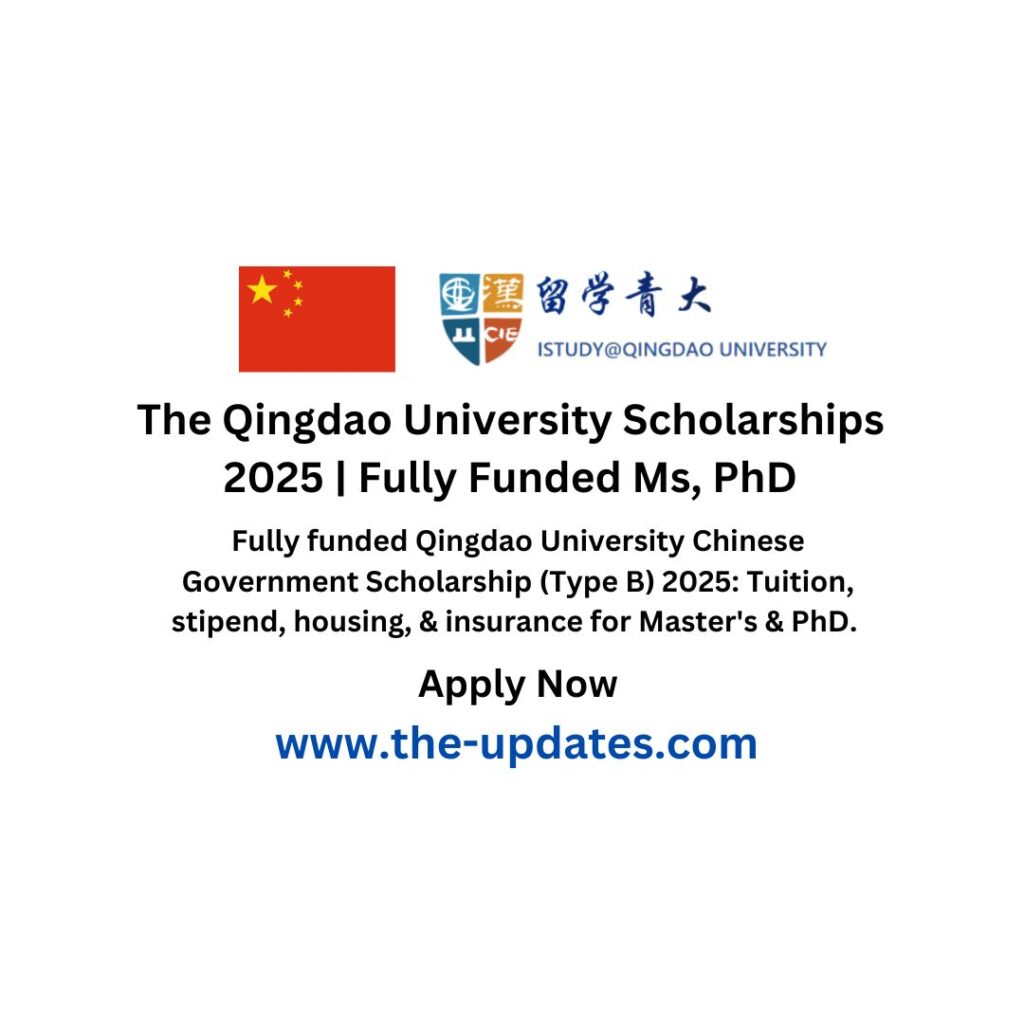 The Qingdao University Scholarships 2025 Fully Funded Ms, PhD