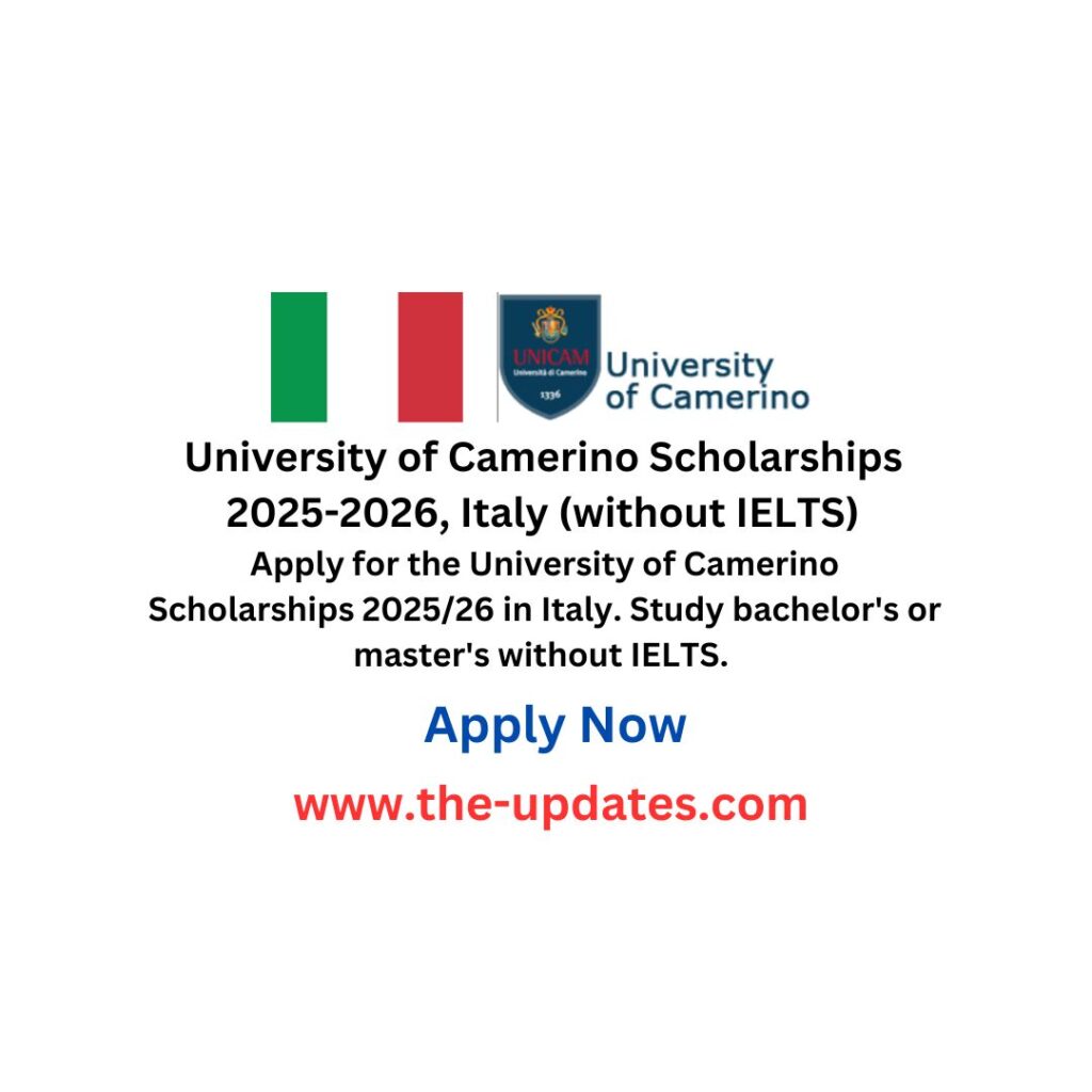 University of Camerino Scholarships 2025-2026, Italy (without IELTS)