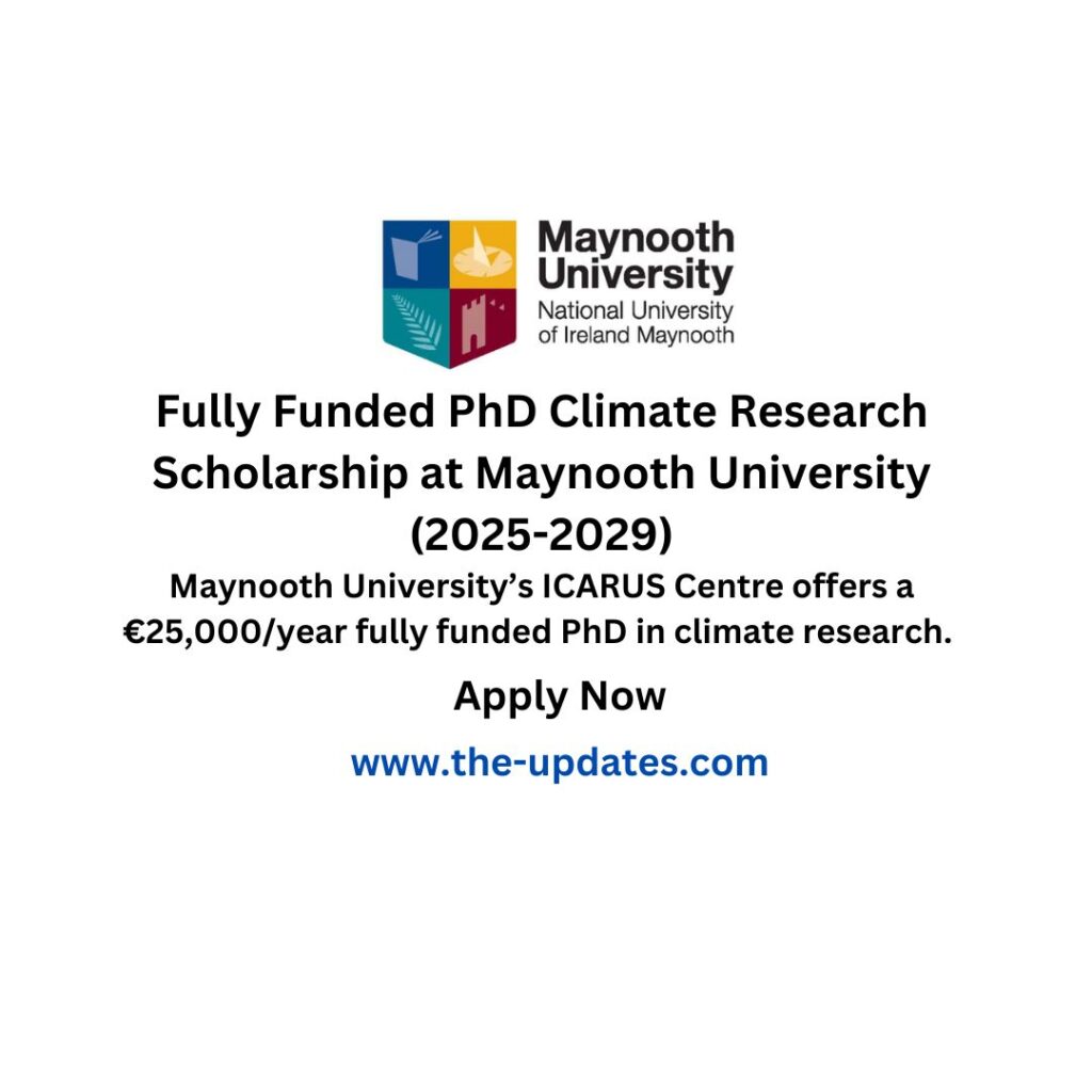 Fully Funded PhD Climate Research Scholarship at Maynooth University (2025-2029)