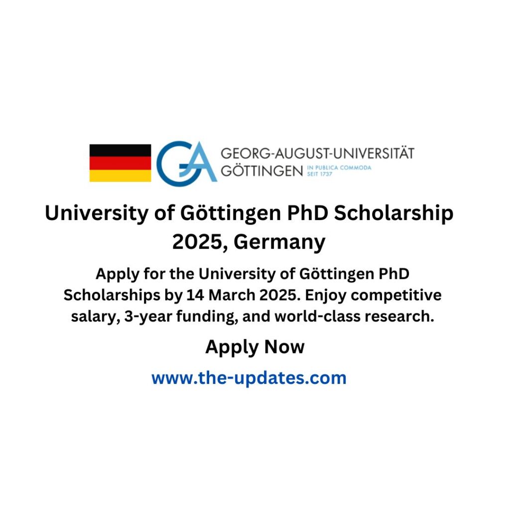 University of Göttingen PhD Scholarship 2025, Germany